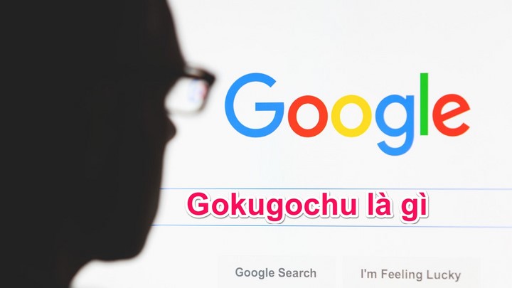 hình ảnh tìm kiếm Gokugochu trên google Gokugochu là gì