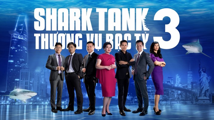 Shark tank Việt Nam mùa 3 Shark tank Việt Nam mùa 3