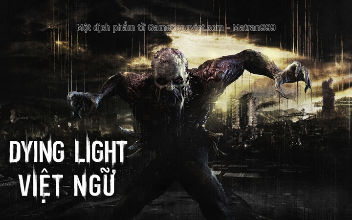 Dying Light Dying Light