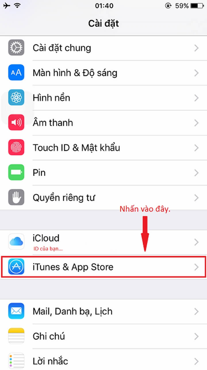 Settings (Cài đặt) > iTunes and App Store