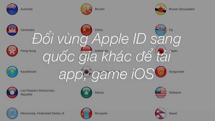 Cách chuyển vùng tài khoản Apple sang Mỹ, Canada, Đài Loan Cách chuyển vùng tài khoản Apple sang Mỹ, Canada, Đài Loan